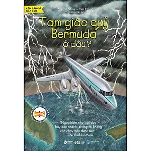 Sách Tri Thức Phổ Thông - Tam Giác Quỷ Bermuda Ở Đâu (Tái bản)