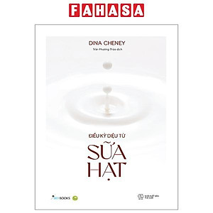 Điều Kỳ Diệu Từ Sữa Hạt