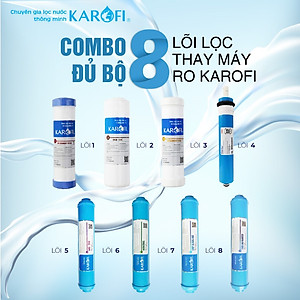 Bộ 8 Lõi Lọc Nước Thay Máy Lọc Nước RO KAROFI 8 Cấp Lọc