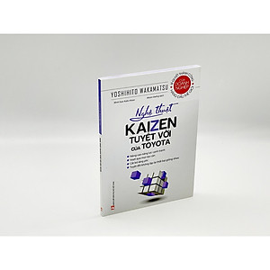  Nghệ Thuật KAIZEN tuyệt Vời Của Toyota