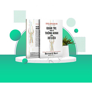 Combo Sách : Quản Trị Nhân Sự Thông Minh Bằng Dữ Liệu + Quản Trị Nhân Sự Đúng