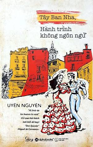 Sách Tây Ban Nha – Hành Trình Không Ngôn Ngữ