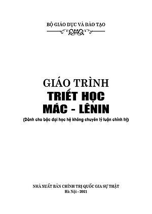 Sách - Giáo Trình Triết Học Mác - Lênin (Dành Cho Bậc Đại Học Hệ Không Chuyên Lý Luận Chính Trị)