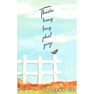 Sách Thiền Trong Từng Phút Giây