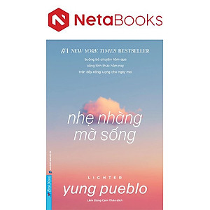 Nhẹ Nhàng Mà Sống
