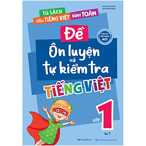 Combo 4 Cuốn Đề Ôn Luyện Và Tự Kiểm Tra Toán + Tiếng Việt Lớp 1