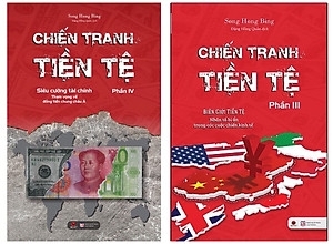 Combo 2 Phần Chiến Tranh Tiền Tệ (Phần 3 + Phần 4)