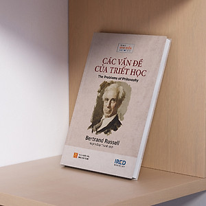 Sách Các Vấn Đề Của Triết Học (The Problems Of Philosophy)(Tái Bản)