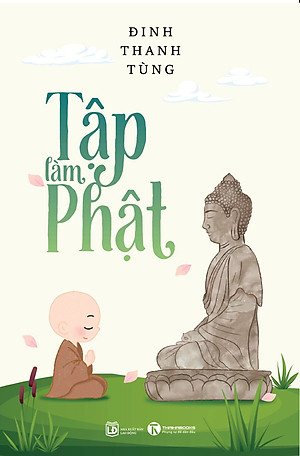 Sách Tập Làm Phật