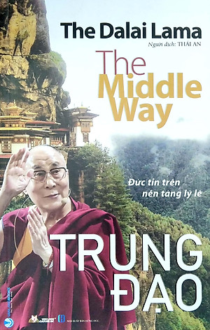 Sách Trung Đạo (Đức Tin Trên Nền Tảng Lý Lẽ)