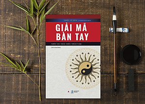 Sách Giải Mã Bàn Tay - Nhìn Tay Thấu Hiểu Nhân Tâm (Sách Tham Khảo)