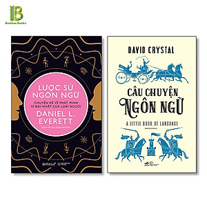 Combo 2Q: Lược Sử Ngôn Ngữ - Chuyện Kể Về Phát Minh Vĩ Đại Nhất Của Loài Người + Câu Chuyện Ngôn Ngữ (Tặng Kèm Bookmark Bamboo Books)