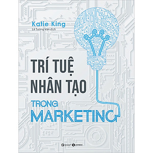 Sách Trí Tuệ Nhân Tạo Trong Marketing