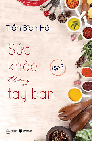 Sức Khỏe Trong Tay Bạn - Tập 2