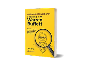 Sách Chứng Khoán Việt Nam Dưới Lăng Kính Warren Buffet