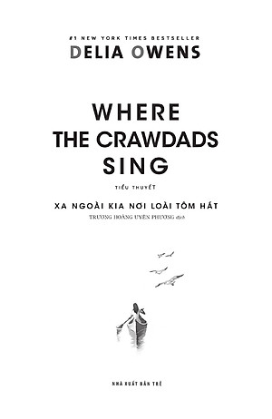 Sách Xa Ngoài Kia Nơi Loài Tôm Hát - Where The Crawdads Sing
