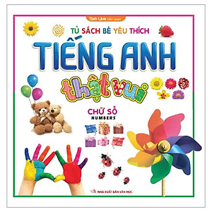 Bộ Tiếng Anh Thật Vui - Chữ Số (Tái Bản)