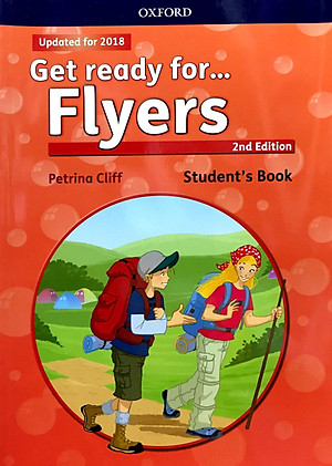 Sách GET READY FOR FLYERS: SB WITH DOWNLOADABLE AUDIO: MAXIMIZE CHANCES OF EXAM