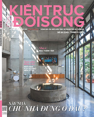 Kiến Trúc và Đời Sống bộ 2024 - Quan hệ giữa chủ nhà và kiến trúc sư