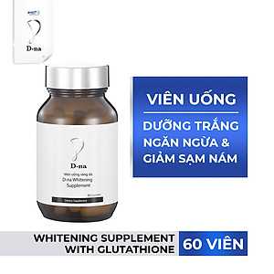 Viên uống sáng da glutathione D-na Whitening Supplement (60 Viên)