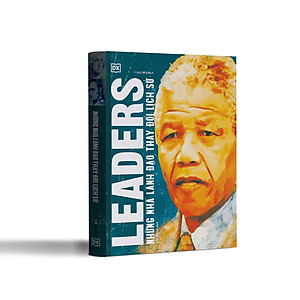 Sách Những Nhà Lãnh Đạo Thay Đổi Lịch Sử