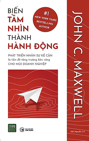 Sách Biến Tầm Nhìn Thành Hành Động