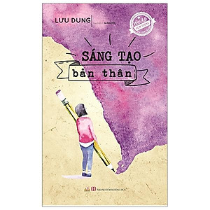 Sách Sáng Tạo Bản Thân