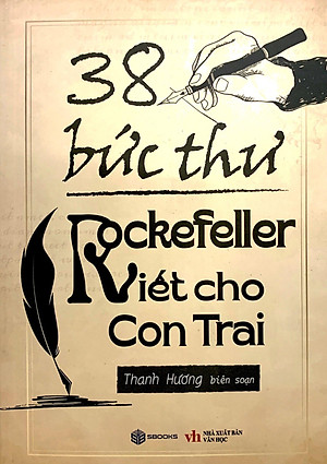 Sách 38 Bức Thư Rockefeller Gửi Cho Con Trai