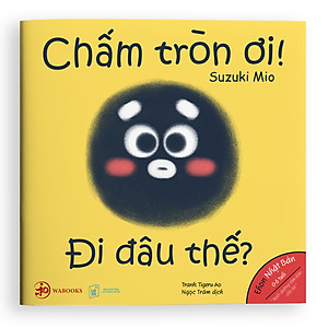 Điều kỳ diệu của hình khối - Combo 3 cuốn Ehon Nhật Bản cho bé 0-6 tuổi