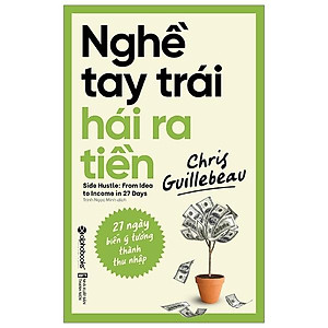 Sách Nghề Tay Trái Hái Ra Tiền
