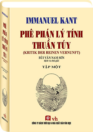 PHÊ PHÁN LÝ TÍNH THUẦN TÚY ( Trọn Bộ 2 Tập )