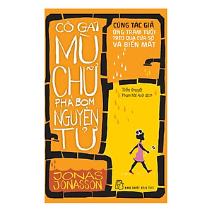 Cô Gái Mù Chữ Phá Bon Nguyên  (Tái Bản 2019)