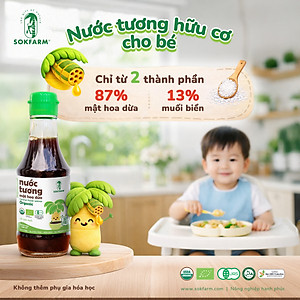 Nước tương mật hoa dừa organic Sokfarm - Cho bé, Không từ đậu nành, cắt giảm muối, không chất bảo quản
