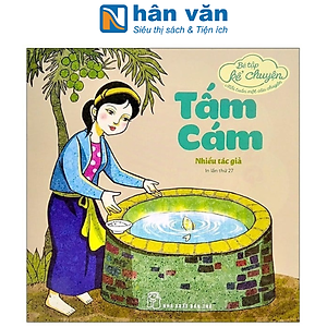 Bé Tập Kể Chuyện - Tấm Cám
