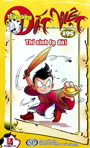 Sách Thần Đồng Đất Việt (Tập 195) - Thí Sinh Lạ Đời