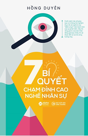 7 Bí Quyết Chạm Đỉnh Cao Nghề Nhân Sự _AL