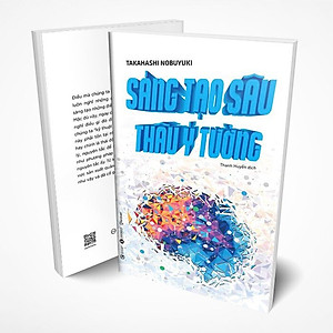 Sách Sáng Tạo Sâu Thâu Ý Tưởng