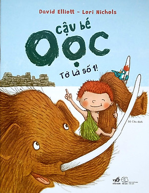 Sách Cậu Bé Oọc : Tớ Là Số 1