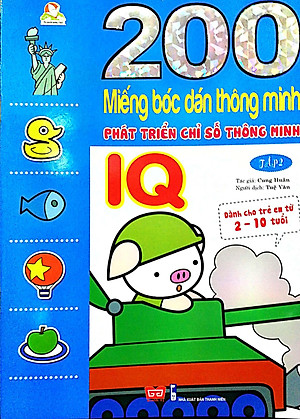 Sách 200 Miếng Bóc Dán TM PT Chỉ Số Tm IQ T2 - Dành Cho Trẻ 2-10 Tuổi (Tái Bản 2018)
