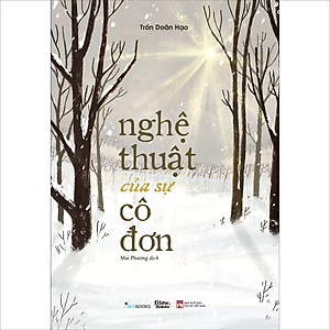 Sách Nghệ Thuật Của Sự Cô Đơn