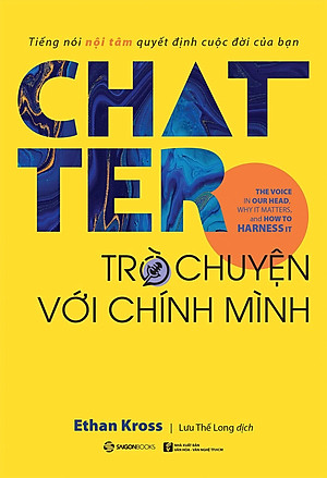 Sách Chatter - Trò Chuyện Với Chính Mình