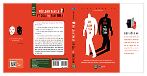 Rối Loạn Tâm Lý : Kỳ Quái Hay Tâm THần