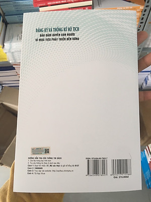 Đăng Ký Và Thống Kê Hộ Tịch - Đảm bảo quyền con người vì mục tiêu phát triển bền vững - TS. Nguyễn Công Khanh - Ths. Lò Thùy Linh - (bìa mềm)