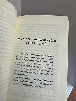 THƯ CHO EM - Chuyện tình tướng Hoàng Đan và vợ qua lời kể con trai - Hoàng Nam Tiến – Nhã Nam - Nxb Hội Nhà Văn 