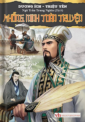 Khổng Minh Toàn Truyện - Bìa Cứng