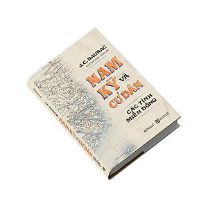 Sách Nam Kỳ Và Cư Dân Các Tỉnh Miền Đông