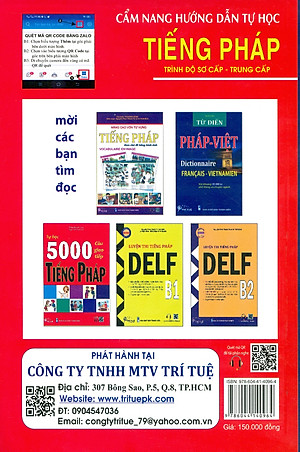 Cẩm Nang Hướng Dẫn Tự Học Tiếng Pháp Trình Độ Sơ Cấp, Trung Cấp - Ánh Nga biên soạn