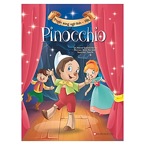 Combo 4Q Sách Song Ngữ Anh - Việt Ngày Xửa Ngày Xưa:  Peter Pan +  Pinocchio + Cô Bé Lọ Lem + Nàng Bạch Tuyết Và Bảy Chú Lùn  (Tủ Sách Vàng Cho Con Yêu Vừa Học Vừa Chơi)