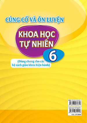 Sách - Củng Cố và Ôn Luyện Khoa Học Tự Nhiên Lớp 6 - Dùng chung cho các bộ SGK hiện hành - ndbooks