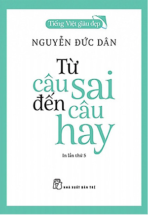 Từ Câu Sai Đến Câu Hay